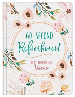 Book cover for 60-Second Refreshment: Daily Wisdom for Women