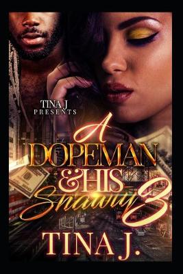 Book cover for A Dopeman & His Shawty 3