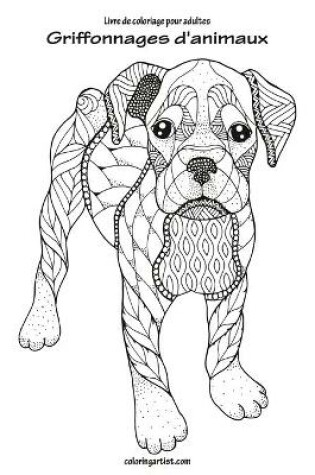 Cover of Livre de coloriage pour adultes Griffonnages d'animaux 1