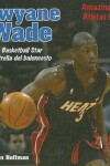 Book cover for Dwyane Wade