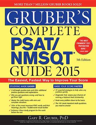 Book cover for Gruber's Complete PSAT/NMSQT Guide 2015