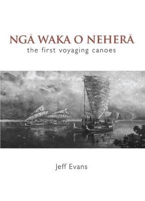 Book cover for Nga Waka o Nehera