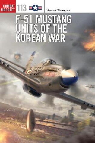 Cover of F-51 Mustang Units of the Korean War