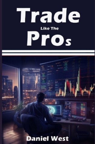 Cover of Trade Like the Pros