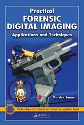 Book cover for Practical Forensic Digital Imaging