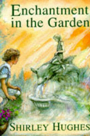 Cover of Enchantment in the Garden