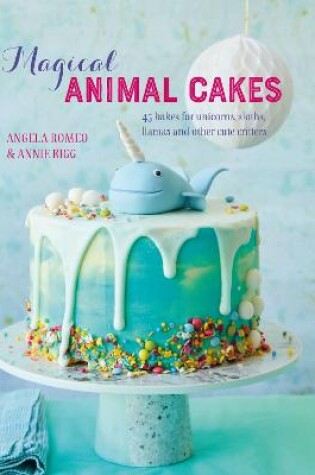 Cover of Magical Animal Cakes