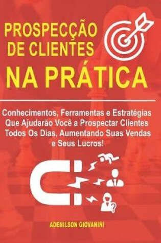 Cover of Prospeccao de Clientes na Pratica