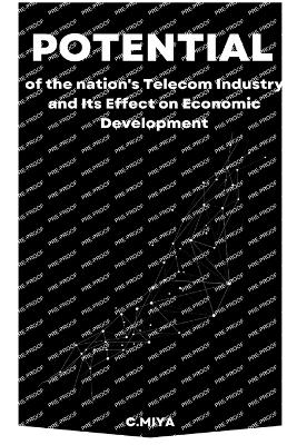 Book cover for Potential of the nation's Telecom Industry and Its Effect on Economic Development