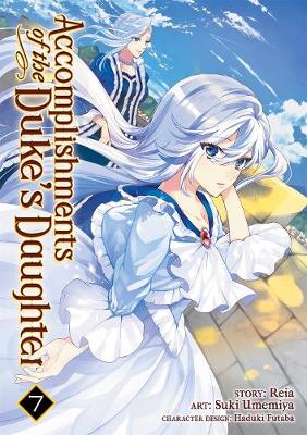 Book cover for Accomplishments of the Duke's Daughter (Manga) Vol. 7