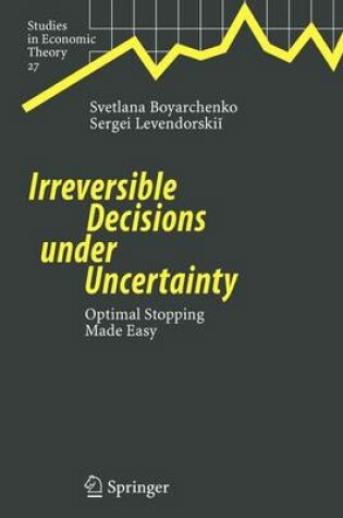 Cover of Irreversible Decisions Under Uncertainty