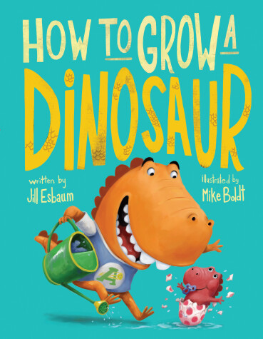 Book cover for How to Grow a Dinosaur