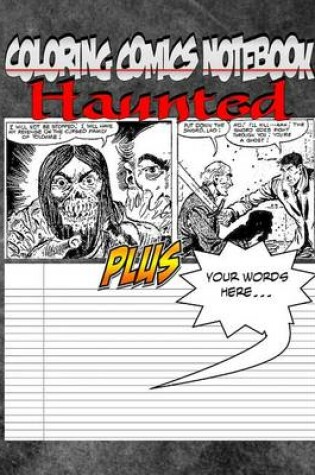 Cover of Coloring Comics Notebook - Haunted