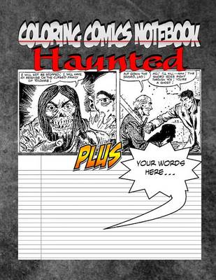 Book cover for Coloring Comics Notebook - Haunted