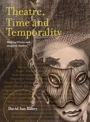 Book cover for Theatre, Time and Temporality