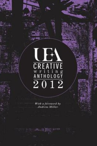 Cover of UEA Creative Writing Anthology