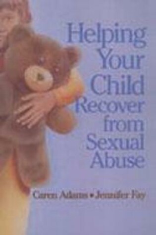 Cover of Helping Your Child Recover Fr Pb