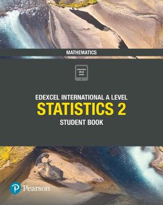 Book cover for Pearson Edexcel International A Level Mathematics Statistics 2 Student Book