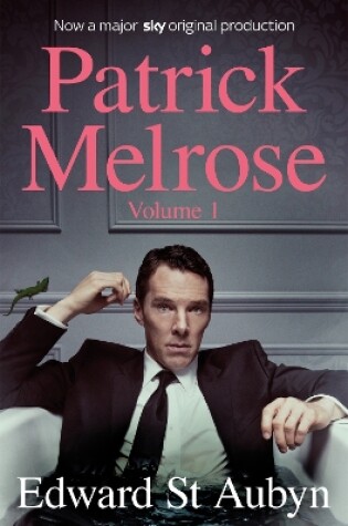 Cover of Patrick Melrose Volume 1
