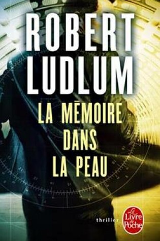 Cover of La Memoire Dans La Peau