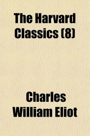 Cover of The Harvard Classics (8)