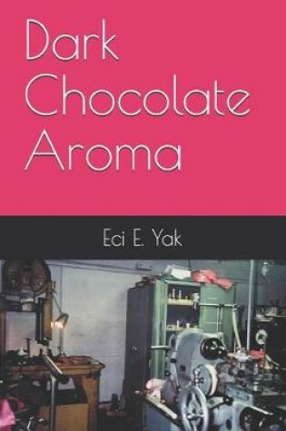 Cover of Dark Chocolate Aroma