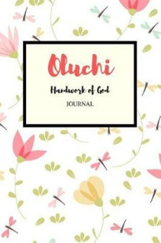 Cover of Oluchi Handwork of God Journal