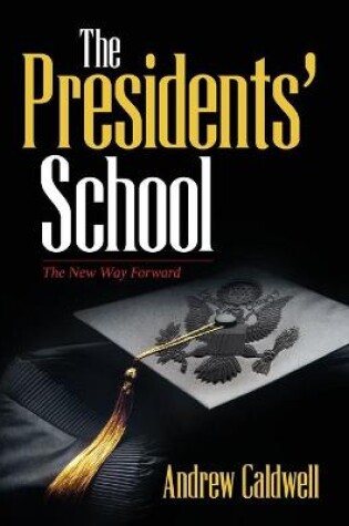 Cover of The Presidents' School