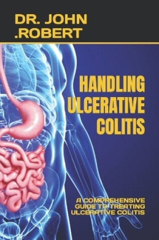 Cover of Handling Ulcerative Colitis