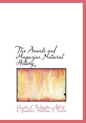 Book cover for The Annals and Magazine Natural History