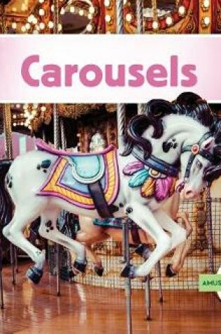 Cover of Carousels