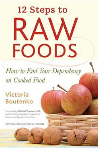 Cover of 12 Steps to Raw Foods