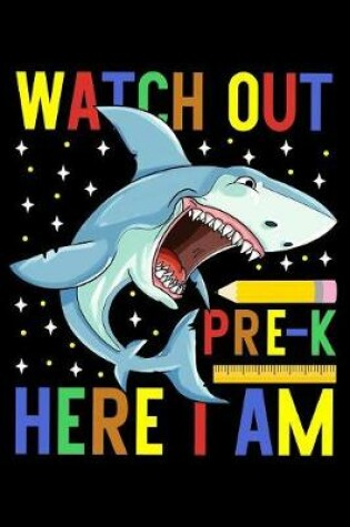 Cover of Watch out pre-k here i am