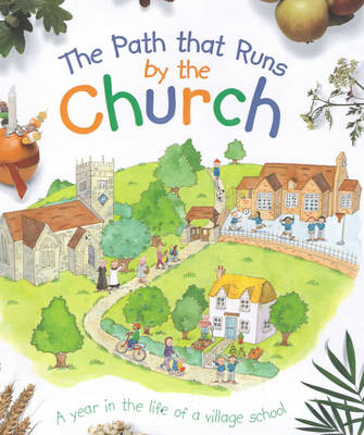 Book cover for The Path That Runs by the Church