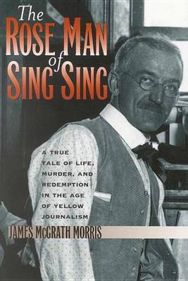 Book cover for The Rose Man of Sing Sing