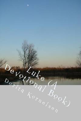 Book cover for Luke (A Devotional Book)