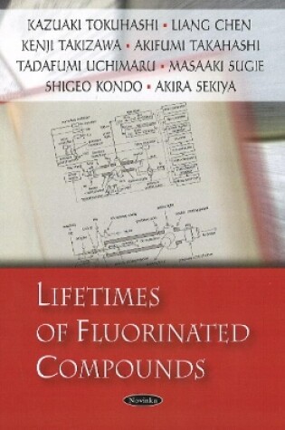 Cover of Lifetimes of Fluorinated Compounds