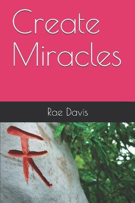 Book cover for Create Miracles
