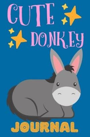 Cover of Cute Donkey Journal