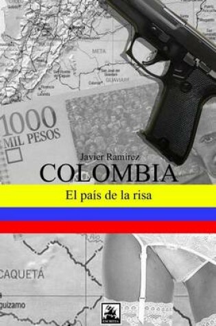 Cover of Colombia, El Pais de la Risa