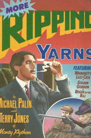 Cover of More Ripping Yarns