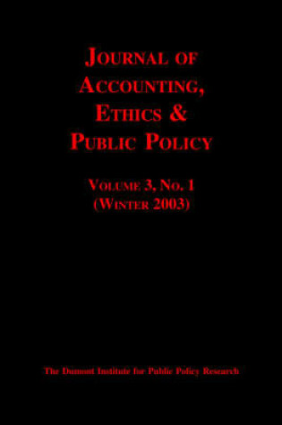 Cover of Journal of Accounting, Ethics & Public Policy Vol. 3, No. 1 (Winter 2003)