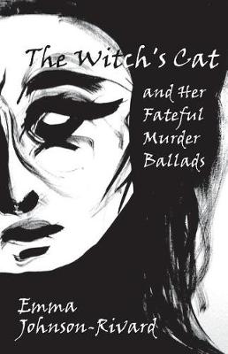 Book cover for The Witch's Cat and Her Fateful Murder Ballads