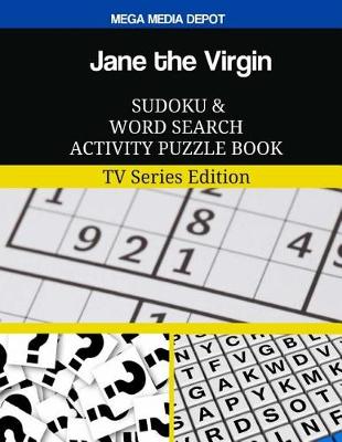 Book cover for Jane the Virgin Sudoku and Word Search Activity Puzzle Book