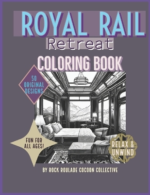 Book cover for Royal Rail Retreat