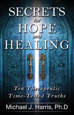 Book cover for Secrets for Hope and Healing