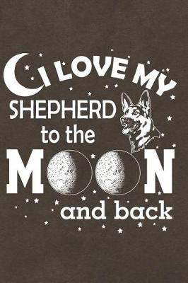 Book cover for I Love My Shepherd to the Moon and Back