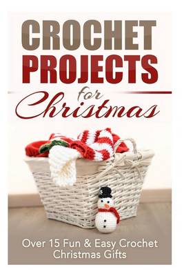 Book cover for Crochet Projects for Christmas