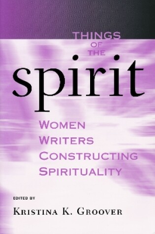 Cover of Things of the Spirit