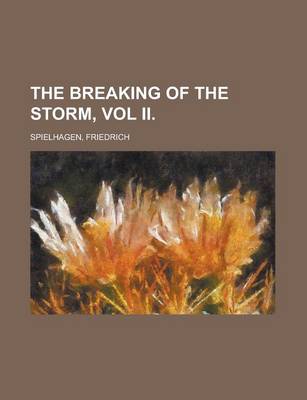 Book cover for The Breaking of the Storm, Vol II